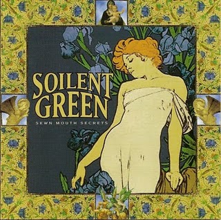 Soilent Green - Sewn Mouth Secrets